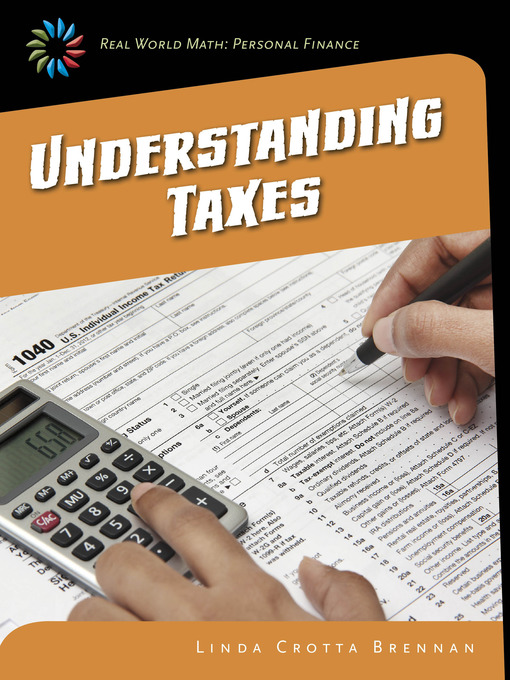 Title details for Understanding Taxes by Linda Crotta Brennan - Available